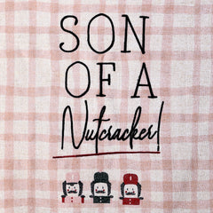 Mini Apparels Pack of 3 ,Quotes | My Sister | son of the nutcracker , Kitchen Dish Towel SetTowels Set